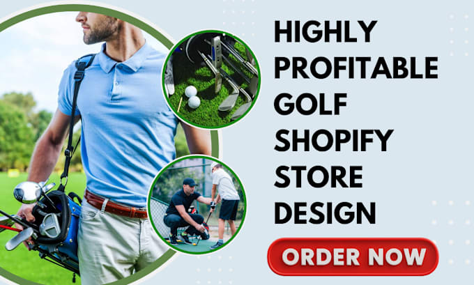 Gig Preview - Design highly profitable golf shopify store sport accessories shopify website