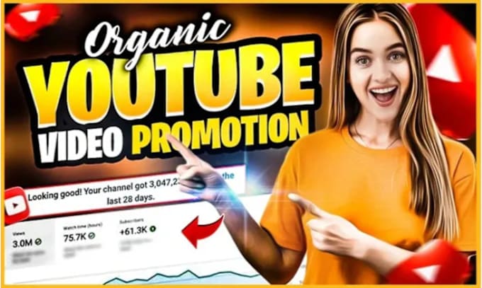 Gig Preview - Organically do youtube video promotion and yt channel marketing via social media