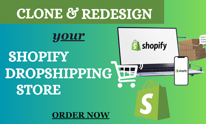 Gig Preview - Clone and redesign your shopify store website