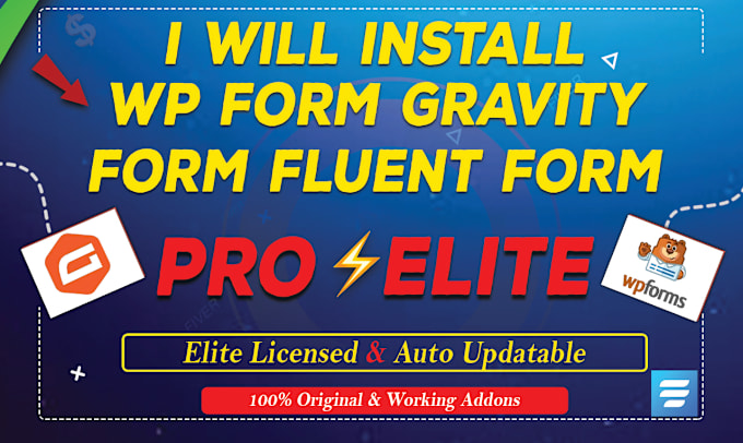 Gig Preview - Activate wp form gravity and fluent forms elite or pro