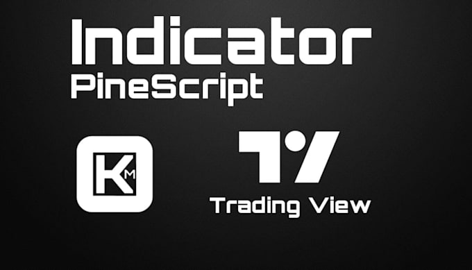 Gig Preview - Create the pine script indicator for tradingview