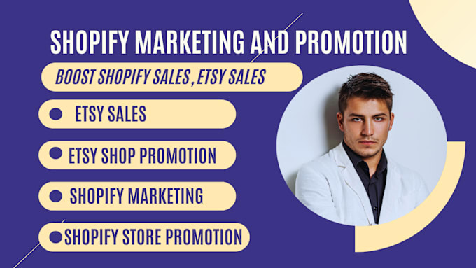 Gig Preview - Do complete shopify marketing, promote etsy shop, boost shopify marketing sales