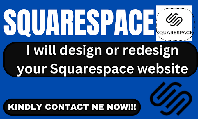 Gig Preview - Design or redesign your squarespace website