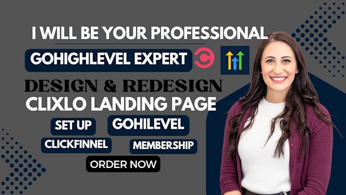 Gig Preview - Gohighlevel landing page clixlo to go high level website membership sales funnel