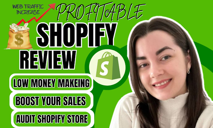 Gig Preview - Professionally review and audit your shopify store to increase conversions