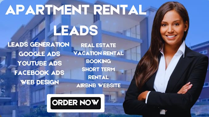 Gig Preview - Apartment rental leads apartment rental ads apartment rental booking