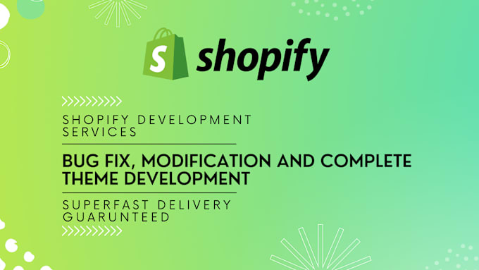 Gig Preview - Develop and fix bugs shopify store