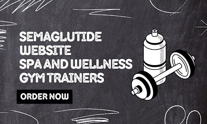 Gig Preview - Build semaglutide website, spa and wellness website, landing page to get leads