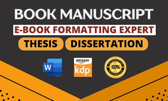 Gig Preview - Format thesis, dissertation kdp ebook manuscript formatting in microsoft ms word