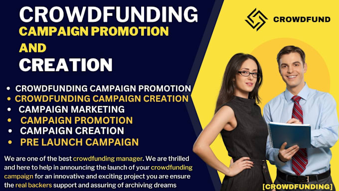 Gig Preview - Boost your crowdfunding campaign promotion gofundme kickstarter indiegogo