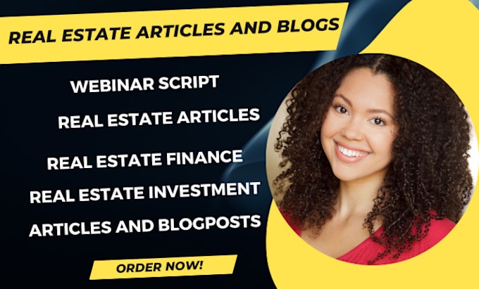 Gig Preview - Write real estate articles, bulk content, webinar script for finance, blog post