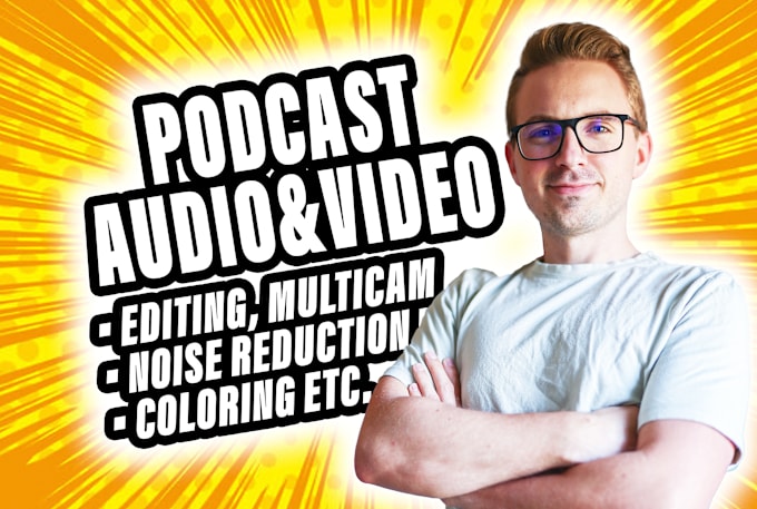 Gig Preview - Do professional podcast video editing to all platform