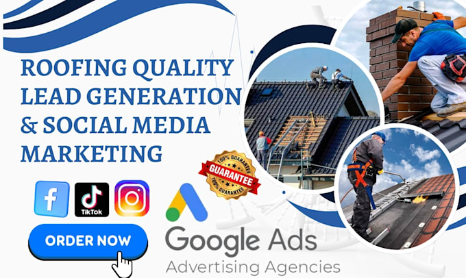 Gig Preview - Generate roofing leads, construction leads, via roofing google ads, facebook ads