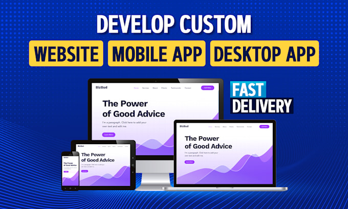 Gig Preview - Develop custom website mobile app and desktop app