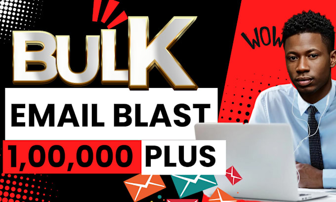 Gig Preview - Send bulk emails, bulk email blast, email marketing campaign