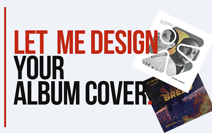 Gig Preview - Design your album cover with a unique design