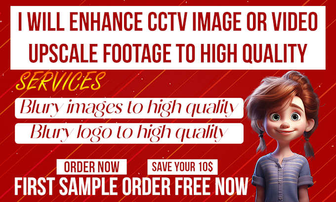 Bestseller - enhance cctv image or video upscale footage to high quality