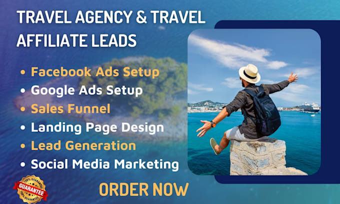 Gig Preview - Generate travel agency leads, travel affiliate leads, google ads, facebook ads