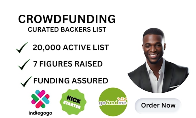 Gig Preview - Curate crowdfunding backers list to fundraise  kickstarter gofundme campaign