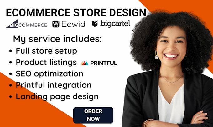 Gig Preview - Design ecwid store, bigcommerce store, big cartel, printful