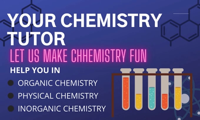 Gig Preview - Tutor chemistry, general chemistry, organic chemistry