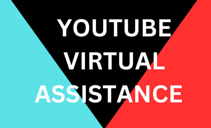 Gig Preview - Be your youtube virtual assistance for yt channel monetization, management