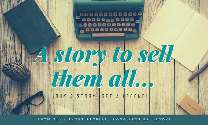 Gig Preview - Write a story to sell anything you want