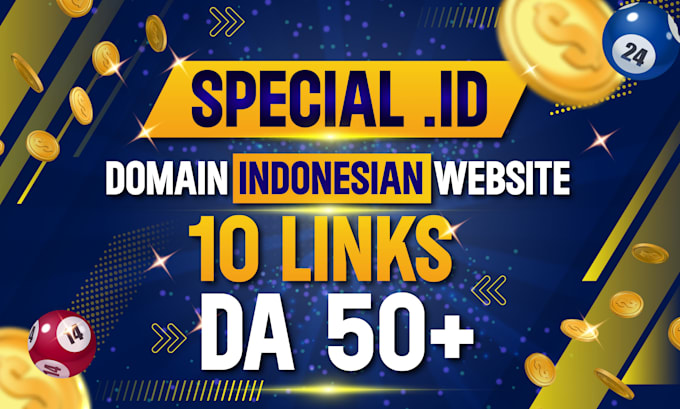 Gig Preview - Build high da DR indonesian contextual dofollow id backlinks