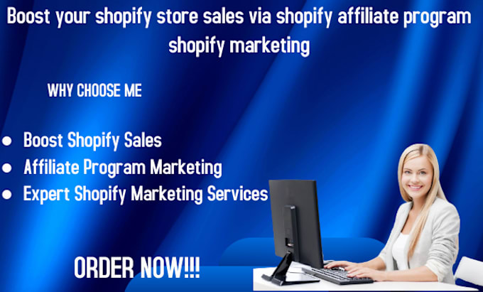 Gig Preview - Boost your shopify store sales via shopify affiliate program shopify marketing