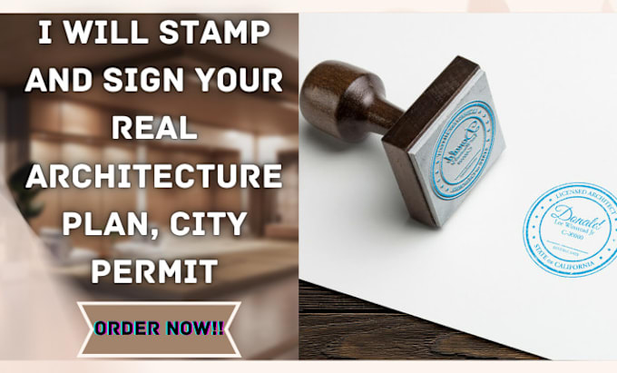 Gig Preview - Stamp and sign your real architecture plan, city permit