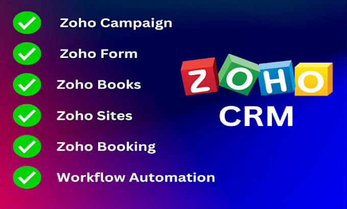 Gig Preview - Do zoho CRM campaign, integration, zoho developer, customization, custom forms