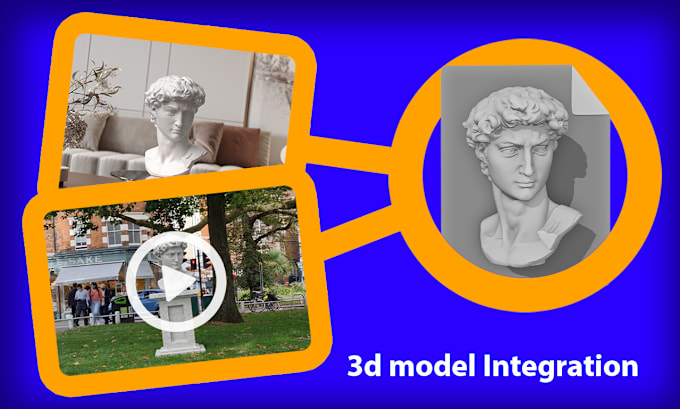 Gig Preview - Integrate your 3d art peice model in images and videos