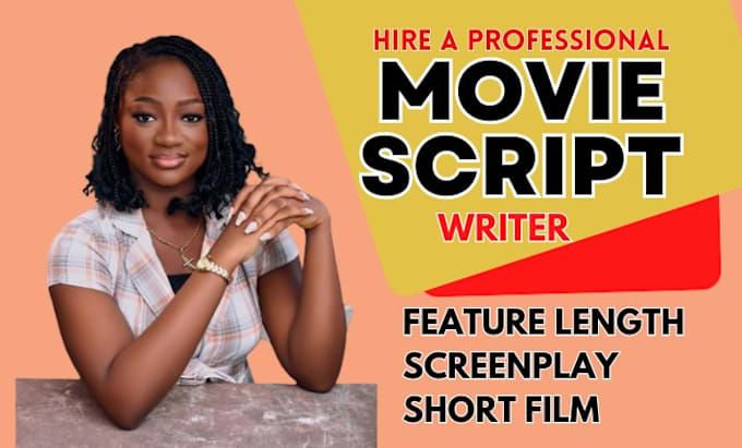 Gig Preview - Write screenplay and tv pilot, be your screenwriter movie and film script writer