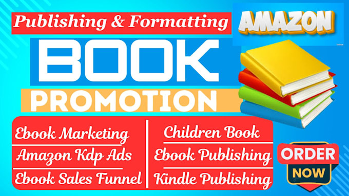 Gig Preview - Do kindle ebook formatting amazon kdp book publishing children book promotion