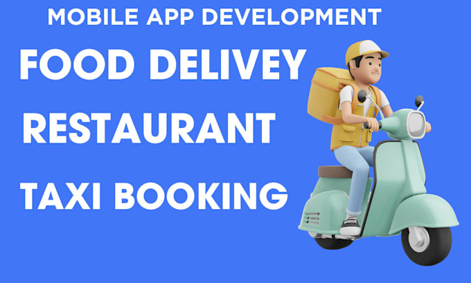 Gig Preview - Build taxi booking app, uber clone, food delivery, restaurant app