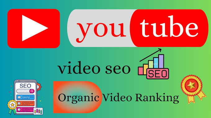 Gig Preview - Enhance youtube video SEO for top ranking