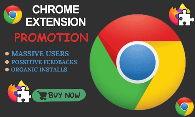 Bestseller - do chrome extension promotion, chrome downloads, chrome installs