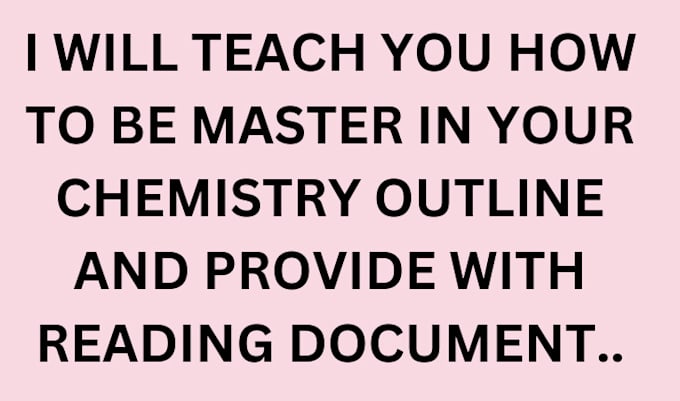 Gig Preview - Teach you how to be master in organic chemistry online training for 3 days