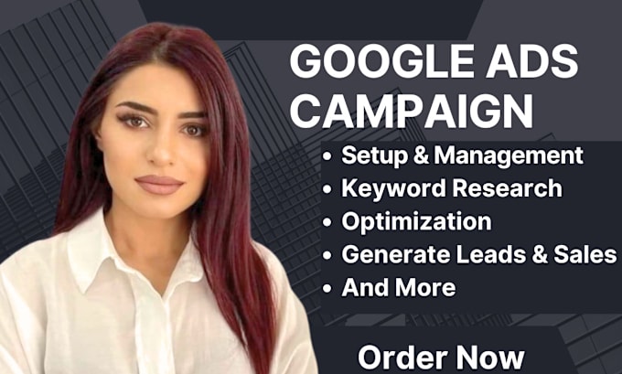 Gig Preview - Create and manage your google ads, adwords, PPC campaigns from scratch for you