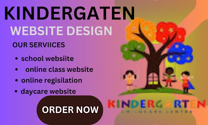 Gig Preview - Kindergarten website setup, daycare,school website, childcare