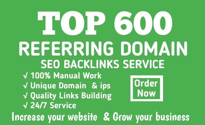 Gig Preview - Build 600 referring domain SEO backlinks for website top rank