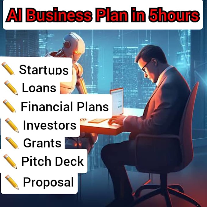 Gig Preview - Write fast comprehensive ai business plans in 5hours, startups investor proposal