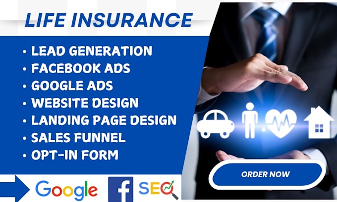 Gig Preview - Generate life insurance leads via facebook ads, google ads, insurance website