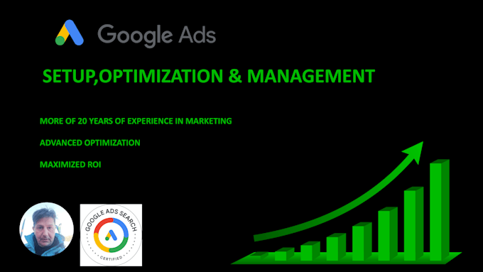 Gig Preview - Setup optimize and manage your google ads campaigns