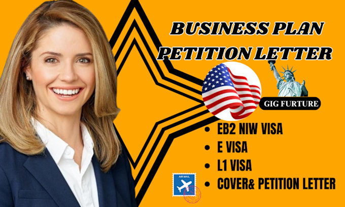 Gig Preview - Write unique business plan petition letter eb2 niw e2 l1 visa