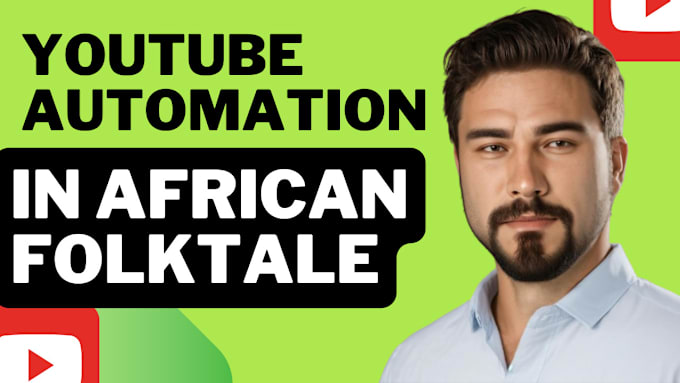 Gig Preview - Do youtube automation africa folktale faceless cash cow video story video