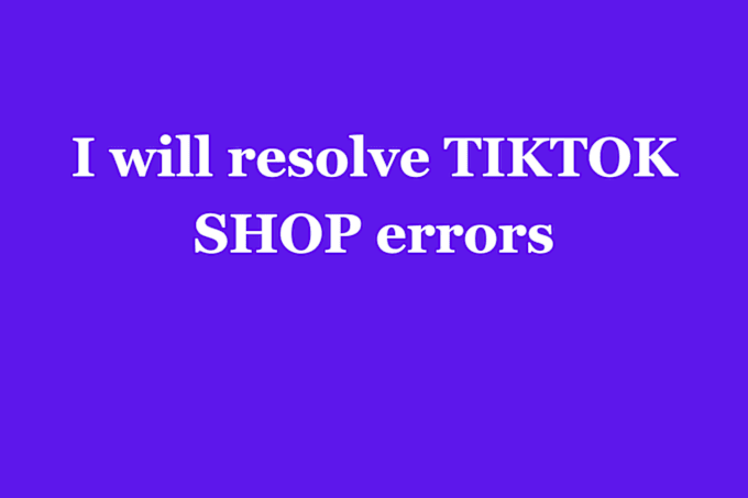 Gig Preview - Fix tiktok shop error and integrate instagram shop facebook shop efficiently