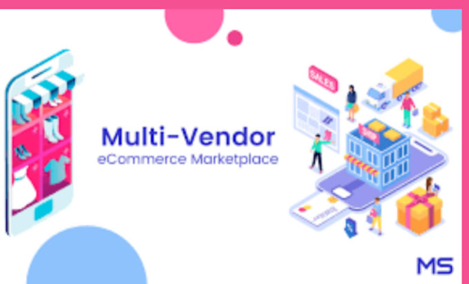 Gig Preview - Build a multi vendor ecommerce marketplace website