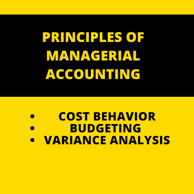 Gig Preview - Be your principles of managerial accounting expert