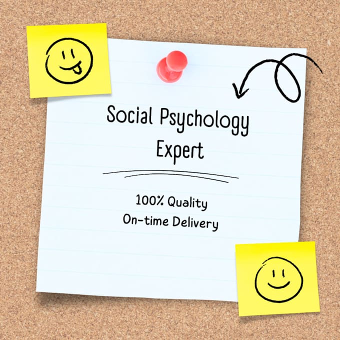 Gig Preview - Be your social psychology expert